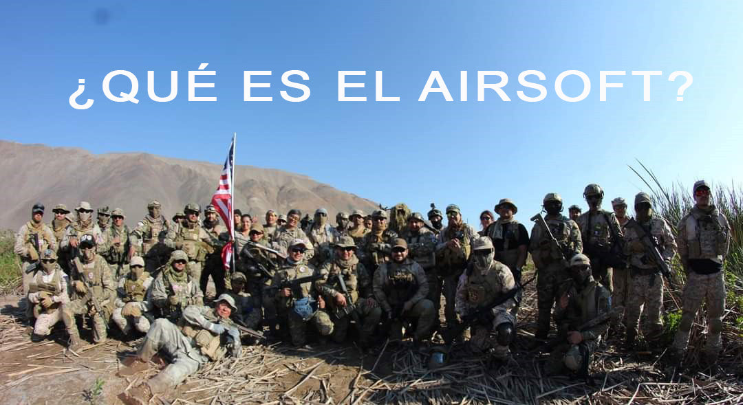 ¿Qué es el Airsoft? Historia, Equipamiento, Reglas y Beneficios